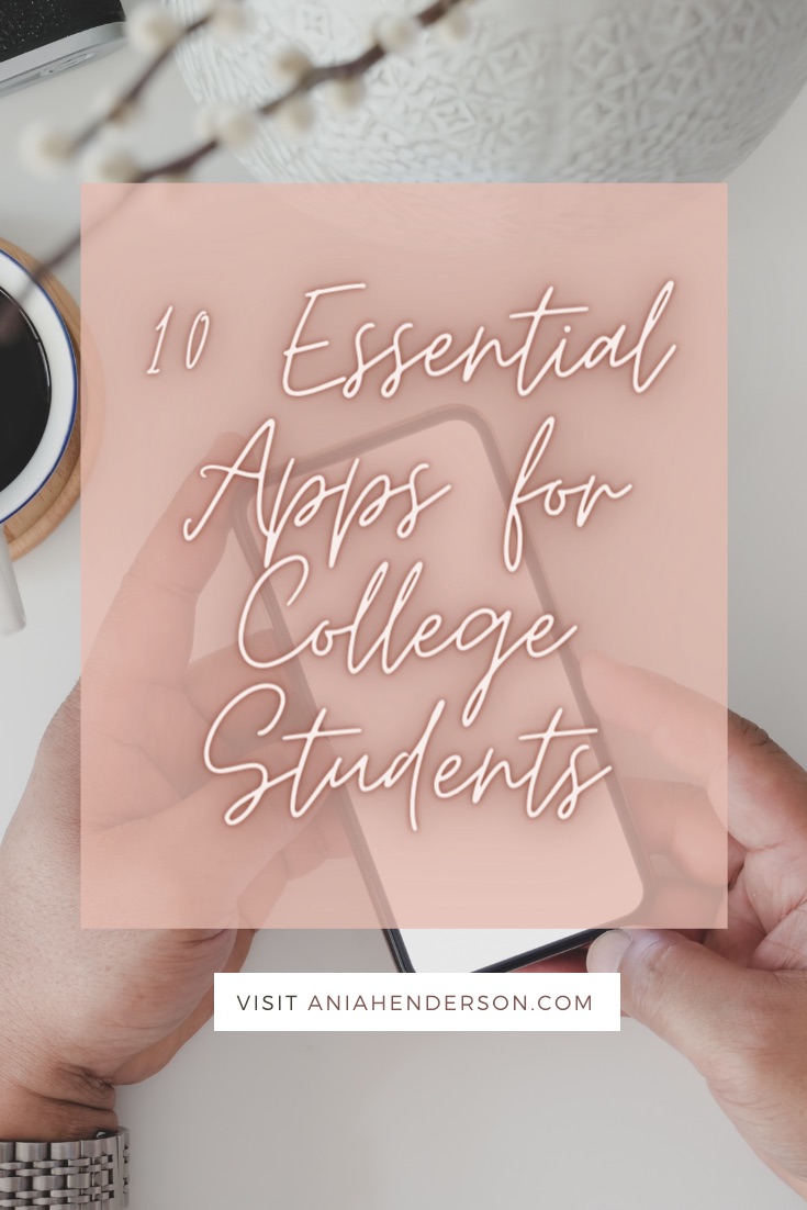 10 Essential Apps For College Students