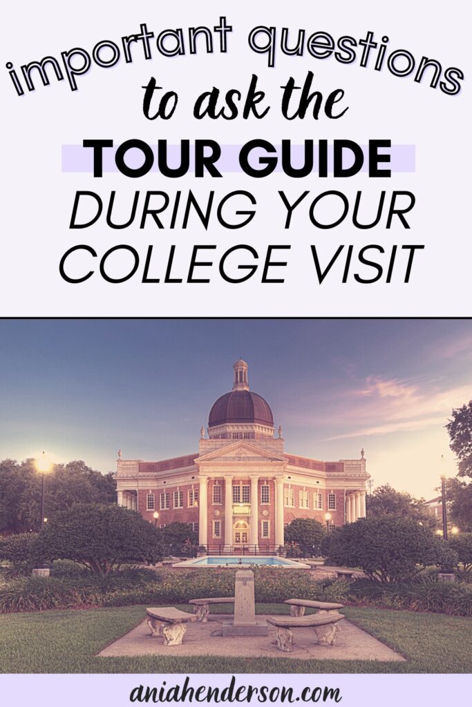 questions to ask campus tour