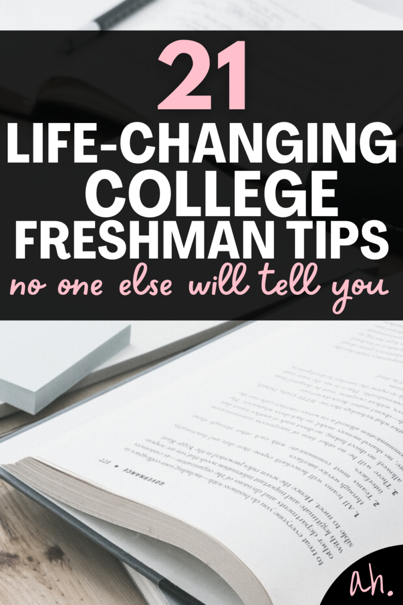21 Life-Changing Tips for College Students - ania ¨̮